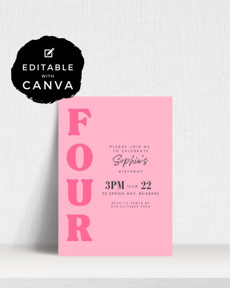 Pink birthday invitation featuring large "FOUR" and details for a celebration in Brisbane. Editable with Canva.