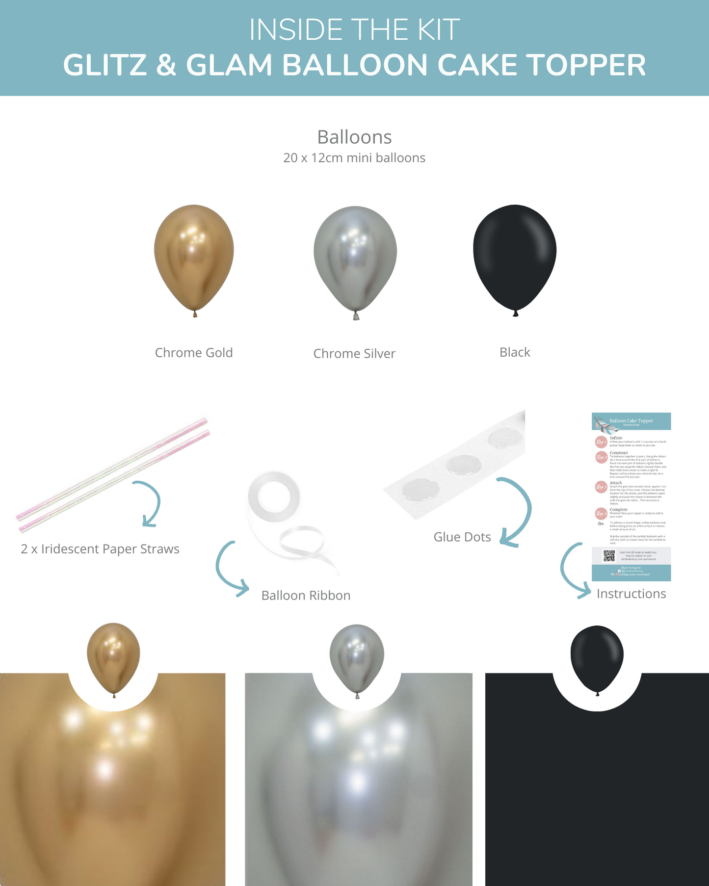 A set of mini balloons in chrome gold, silver, and black, alongside straws, ribbon, glue dots, and instructions.