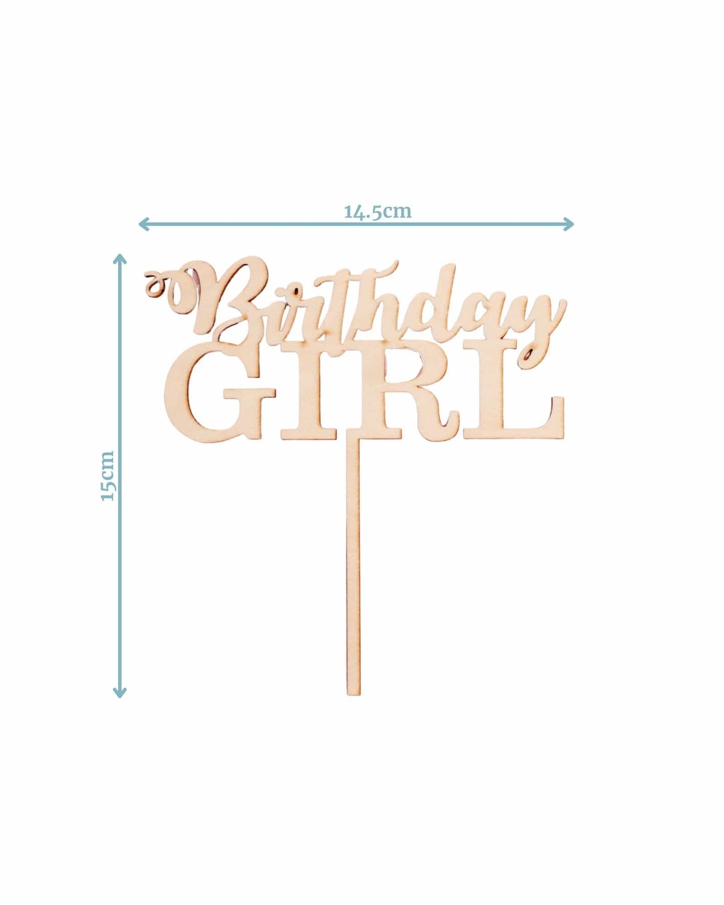 Wooden "Birthday Girl" topper measuring 14.5cm wide and 15cm tall, with elegant script and a playful design.