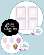 Vintage Glamour BABY Balloon Box Kit