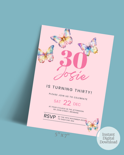 A festive invitation featuring colorful butterflies, announcing Josie's 30th birthday celebration on December 22nd.