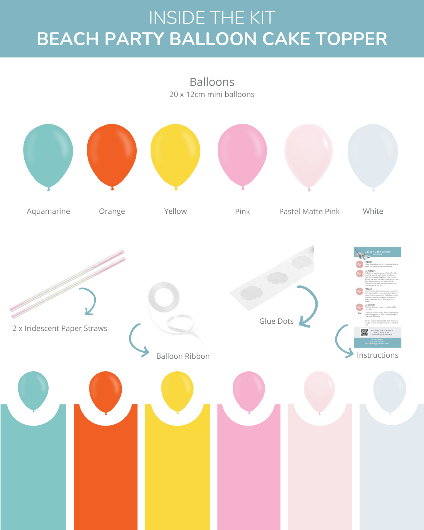 Colorful balloons in aquamarine, orange, yellow, pink, pastel pink, and white, with straws and glue dots included.