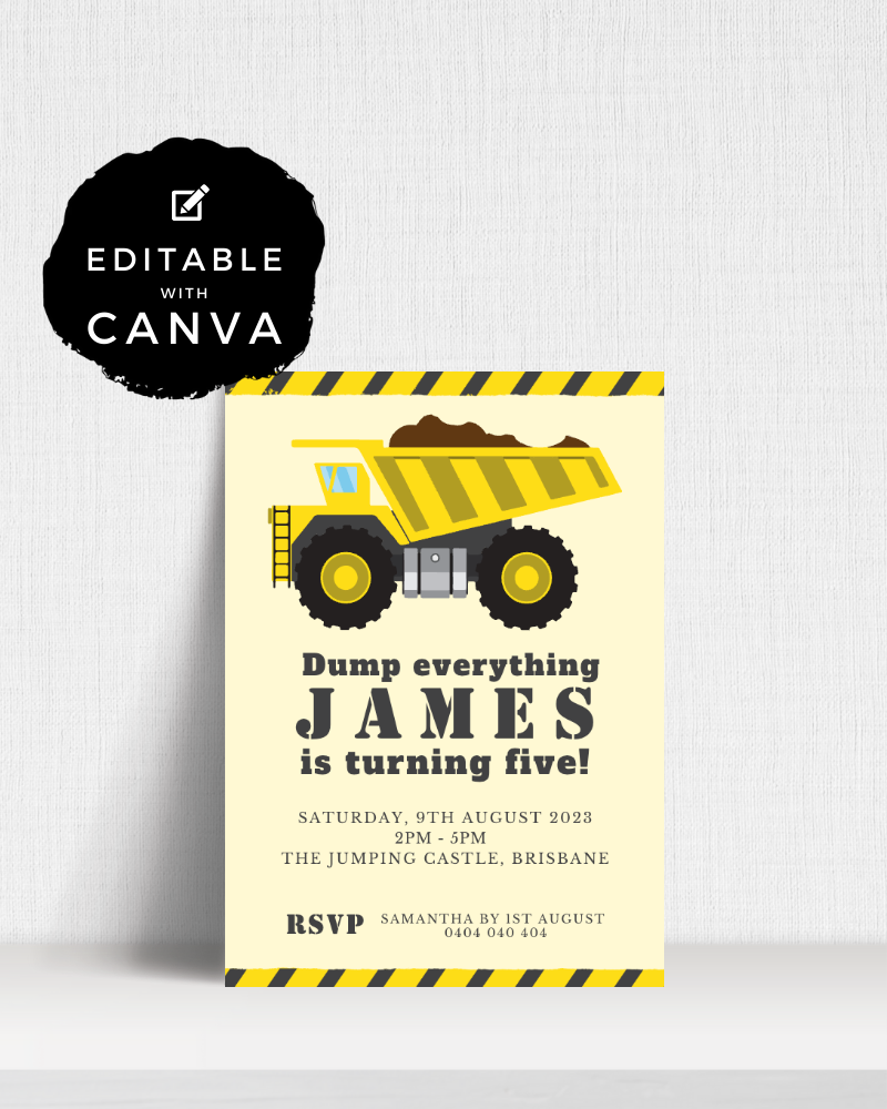 Birthday invitation featuring a yellow dump truck with black and yellow caution stripes and playful text for a child's party.