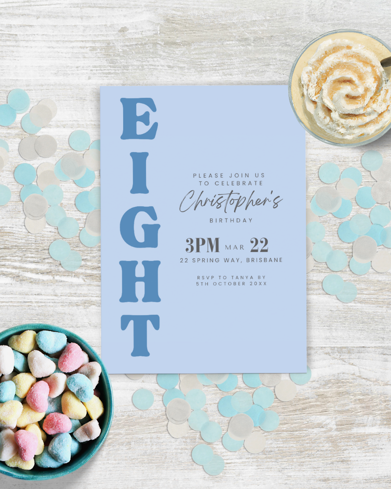 Blue invitation featuring large "EIGHT," surrounded by colorful confetti and a bowl of heart-shaped candies.