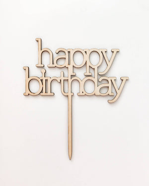 Happy Birthday Wooden Cake Topper (Small) - A Little Whimsy